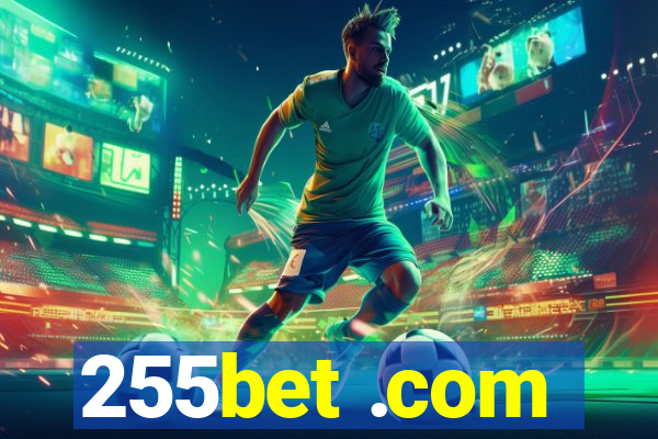 255bet .com